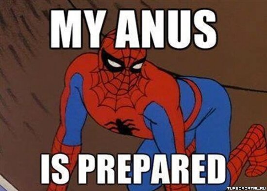 Spiderman - My anus is prepared - Мой анус готов
