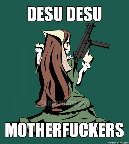 Desu Desu Motherfuckers